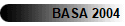 BASA 2004